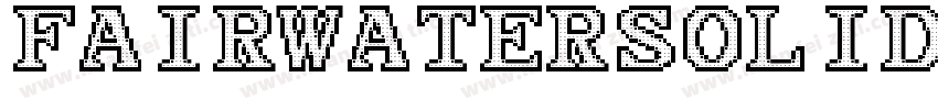 FairwaterSolidSerif Regular字体转换